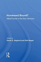  Homeward bound? : allied forces in the new Germany