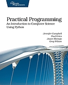  Practical programming : an introduction to computer science using Python