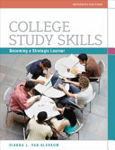 College Study Skills: Becoming a Strategic Learner