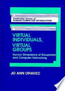 Virtual Individuals, Virtual Groups