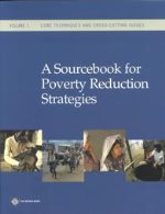  A sourcebook for poverty reduction strategies