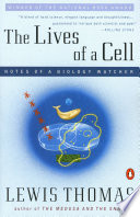 The Lives of a Cell