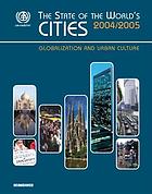 The state of the world's cities 2004 2005