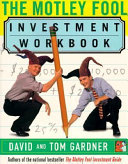 The Motley Fool Investment Workbook