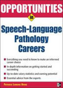 Opportunities in Speech Language Pathology