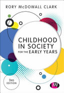 Childhood in Society for the Early Years