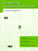 Clarifying Communication Theories