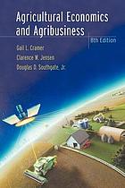  Agricultural economics and agribusiness