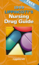 1999 Lippincott's nursing drug guide