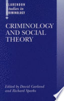 Criminology and Social Theory