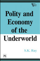 Polity and Economy of the Underworld