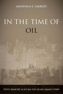 In the Time of Oil