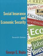  Social insurance and economic security