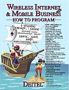 Wireless Internet & mobile business : how to program