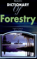 Biotech's Dictionary of Forestry