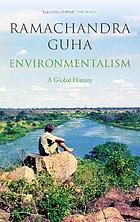 Environmentalism : a global history