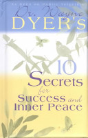 10 Secrets for Success and Inner Peace