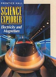  Prentice Hall science explorer :  Electricity and magnetism