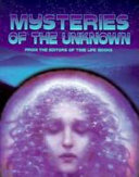 Mysteries of the Unknown