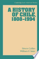 A History of Chile, 1808-1994