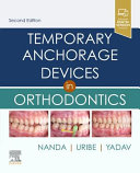 Temporary Anchorage Devices in Orthodontics