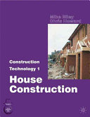 Construction technology 1 : house construction