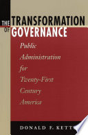 The Transformation of Governance: public administration for twenty-first century America