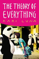 The theory of everything / Kari Luna.