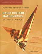 Basic college mathematics : an applied approach