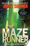 The Maze Runner (Maze Runner, Book One)