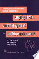 Surveys of Economically Active Population, Employment, Unemployment, and Underemployment