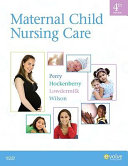 Maternal Child Nursing Care