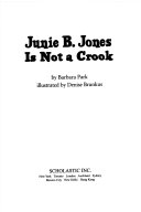 Junie B. Jones is Not a Crook