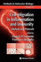 Cell migration in inflammation and immunity : methods and protocols