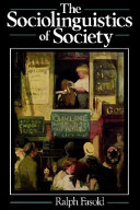 The Sociolinguistics of Society