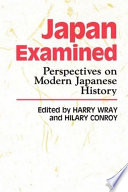 Japan Examined: perspectives on modern Japanese history