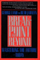 Breakpoint and Beyond