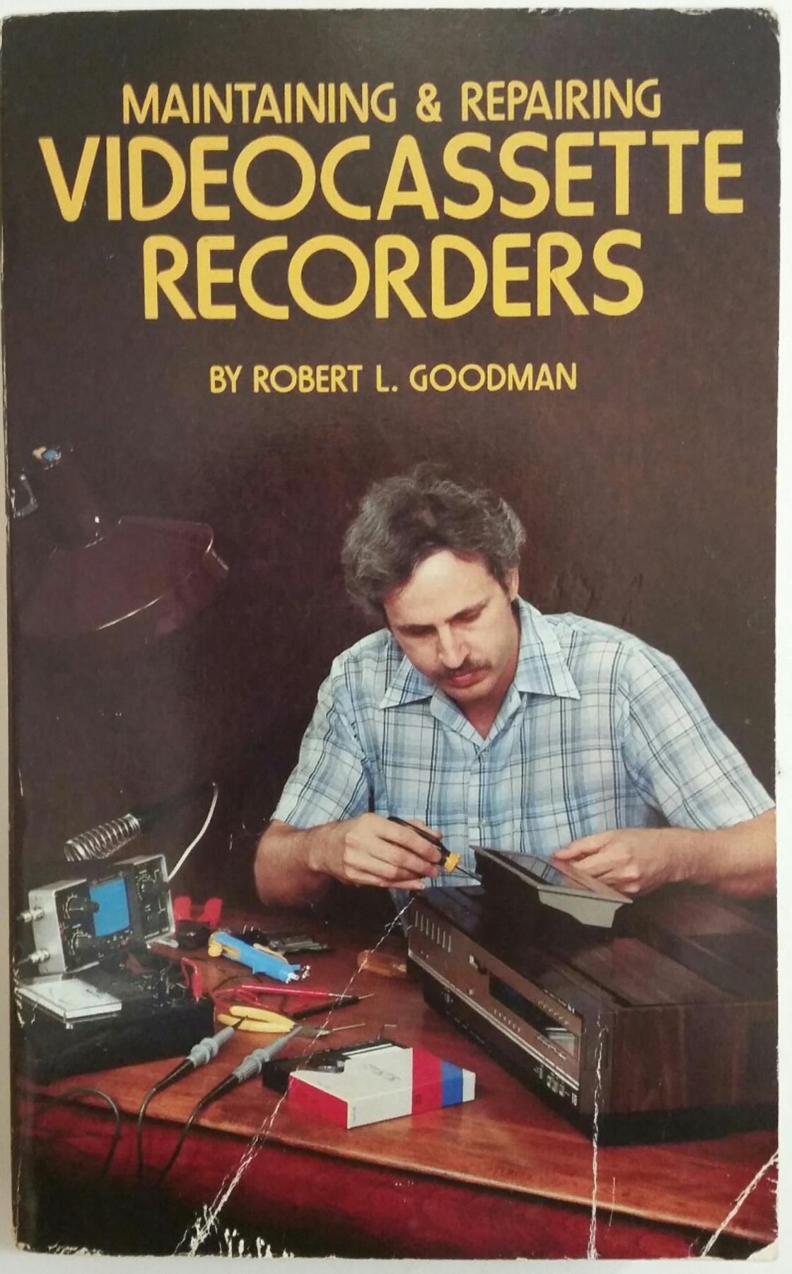 Maintaining & repairing videocassette recorders