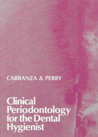 Clinical periodontology for the dental hygienist