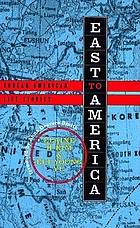  East to America : Korean American life stories