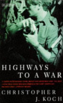 Highways to a War