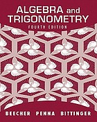 Algebra & trigonometry : a functions approach