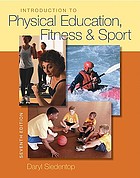 Introduction to physical education, fitness, and sport