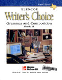  Glencoe writer's choice : grammar and composition