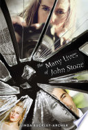 The Many Lives of John Stone