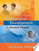 Transforming Professional Development Into Student Results