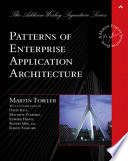 Patterns of Enterprise Application Architecture