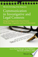 Communication in Investigative and Legal Contexts