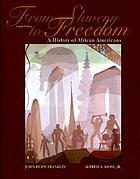 From slavery to freedom : a history of Negro Americans