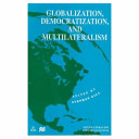 Globalization, Democratization and Multilateralism